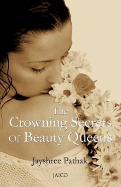 The Crowning Secrets of Beauty Queens, Paperback / softback Book