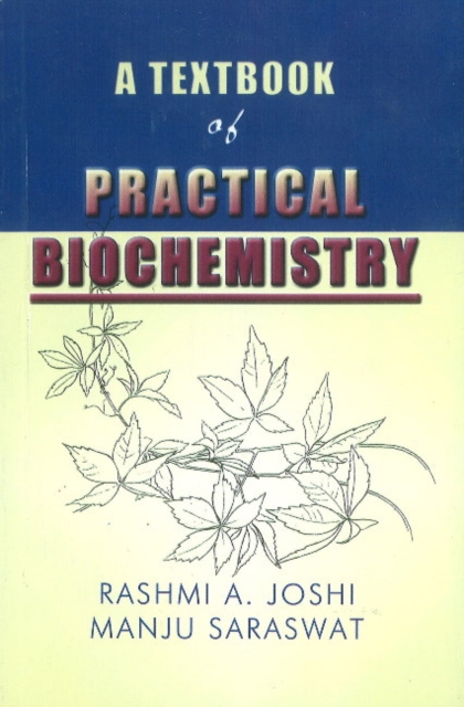 Textbook of Practical Biochemistry, Paperback / softback Book