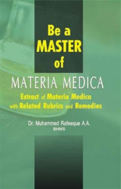 Be a Master of Materia Medica, Paperback / softback Book