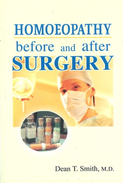 Homoeopathy Before & After Surgery, Paperback / softback Book