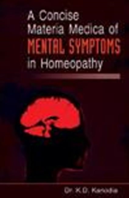 Concise Materia Medica of Mental Symptoms in Homeopathy, Paperback / softback Book