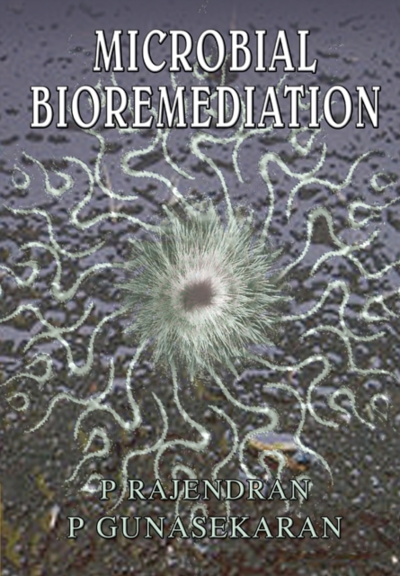 Microbial Bioremediation, Paperback / softback Book