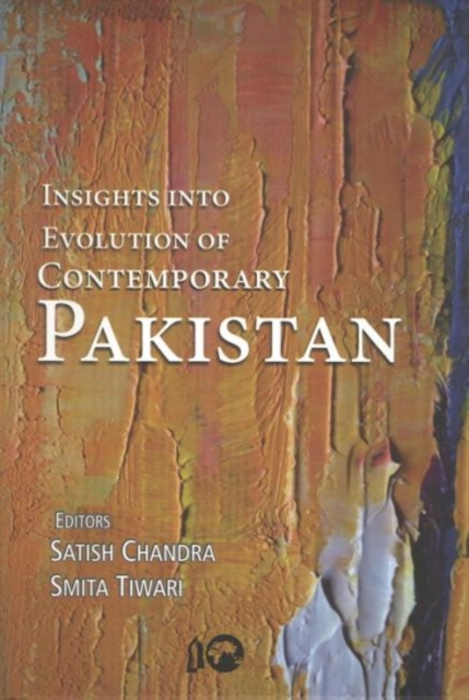 Insights into Evolution of Contemporary Pakistan, Hardback Book