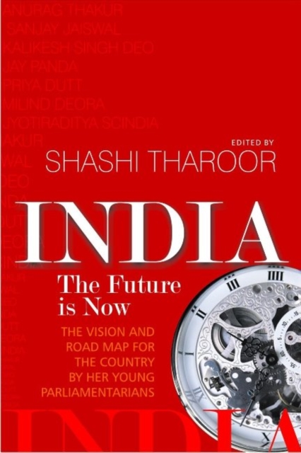 India : The Future is Now, Hardback Book