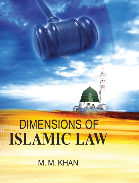 Dimensions of Islamic Law, Hardback Book