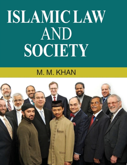 Islamic Law and Society, Hardback Book