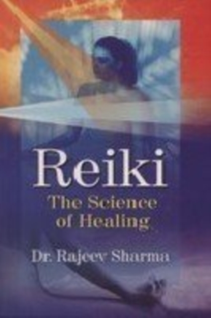 Reiki : The Science of Self Healing, Hardback Book