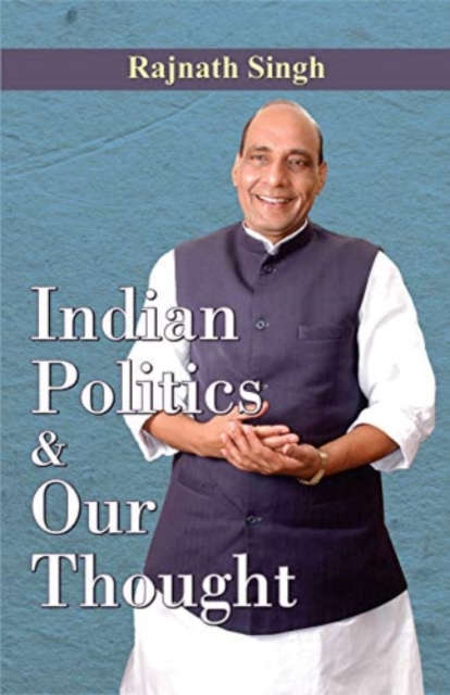 Indian Politics & Our Thought, Book Book