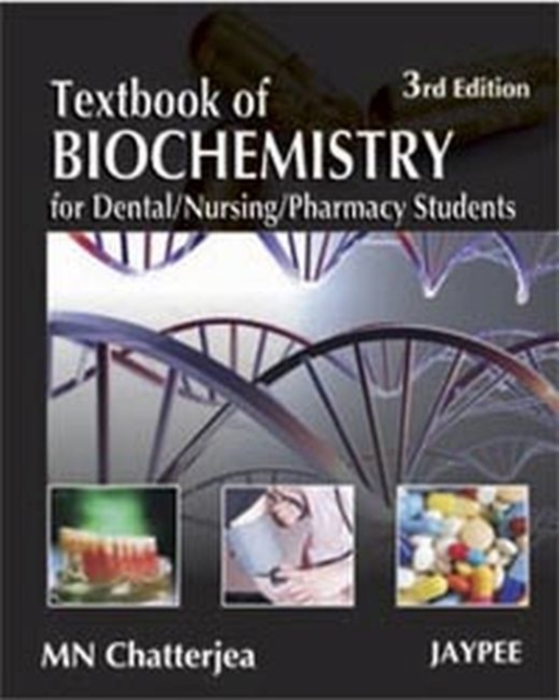 Textbook of Biochemistry for Dental/Nursing/Pharmacy Students, Paperback / softback Book