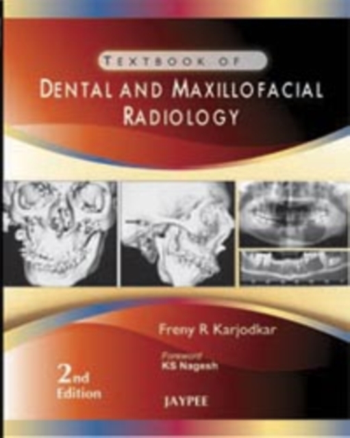 Textbook of Dental and Maxillofacial Radiology, Hardback Book