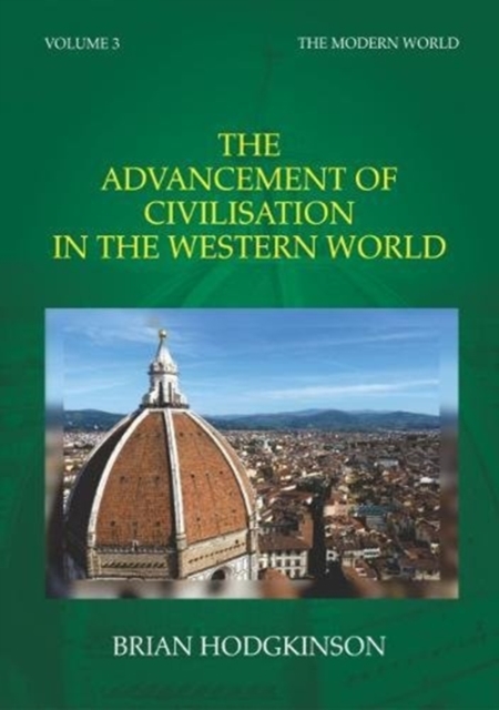 The Advancement of Civilisation in the Western World, Hardback Book