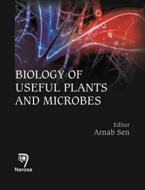 Biology of Useful Plants and Microbes, Hardback Book