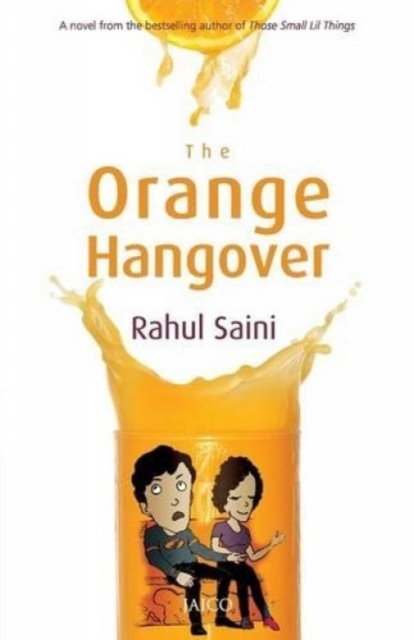 The Orange Hangover, Paperback / softback Book