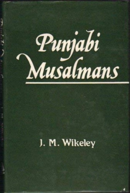 Punjabi Musalmans, Hardback Book