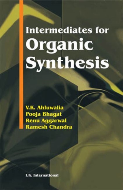 Intermediates for Organic Synthesis, Paperback / softback Book