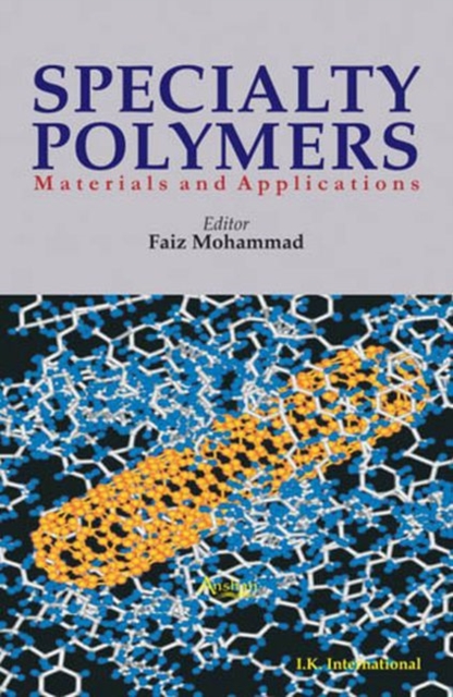 Specialty Polymers : Materials and Applications, Hardback Book