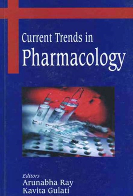 Current Trends in Pharmacology, Hardback Book