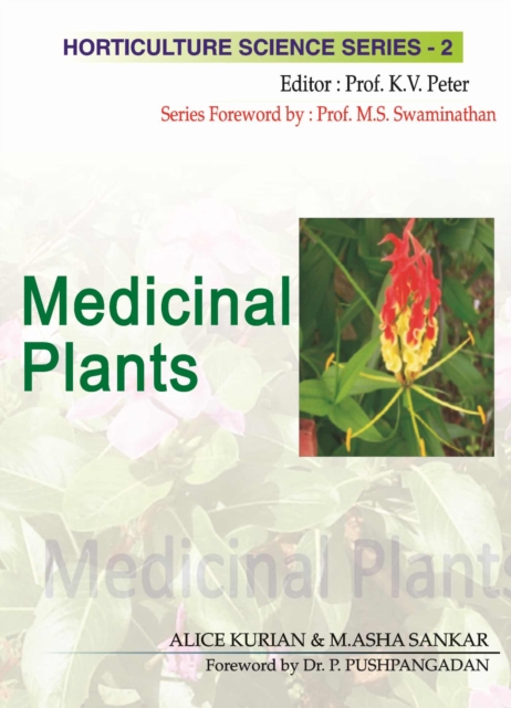 Medicinal Plants: Vol.02. Horticulture Science Series, Hardback Book
