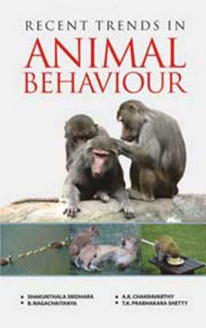 Recent Trends in Animal Behaviour, Hardback Book