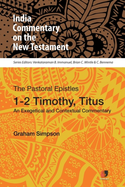 1-2 Timothy, Titus : An Exegetical and Contextual Commentary, Paperback / softback Book