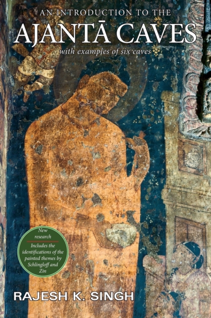 An Introduction to the Ajanta Caves, Paperback / softback Book