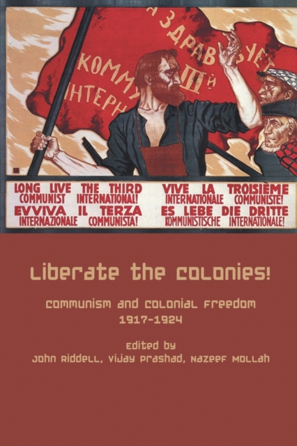 Liberate the Colonies!, Paperback / softback Book