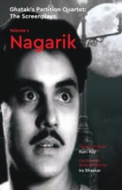 Nagarik - The Screenplays, Volume 1, Hardback Book