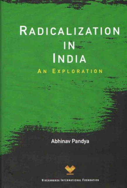 Radicalization in India : An Exploration, Hardback Book