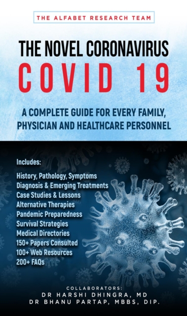 Novel Coronavirus COVID 19 : A Complete Guide for every Family, Physician and Healthcare Personnel, EPUB eBook