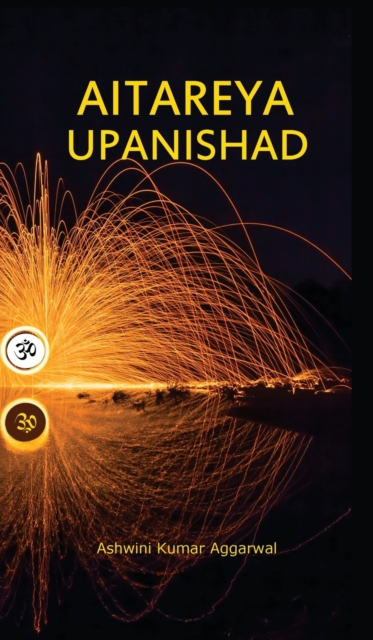 Aitareya Upanishad : Essence and Sanskrit Grammar, Hardback Book
