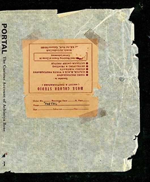 Portal – The Curious Account of Achintya Bose, Hardback Book