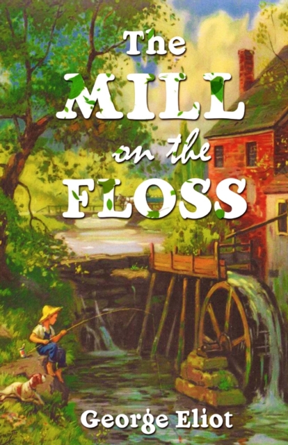 The Mill On The Floss, Paperback / softback Book