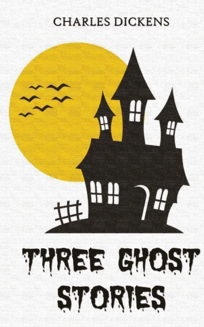 Three Ghost Stories, Paperback / softback Book