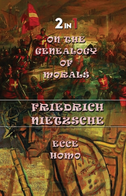 On The Genealogy Of Morals & Ecce Homo (2In1), Paperback / softback Book