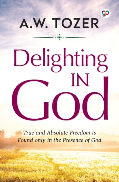 Delighting in God, Paperback / softback Book