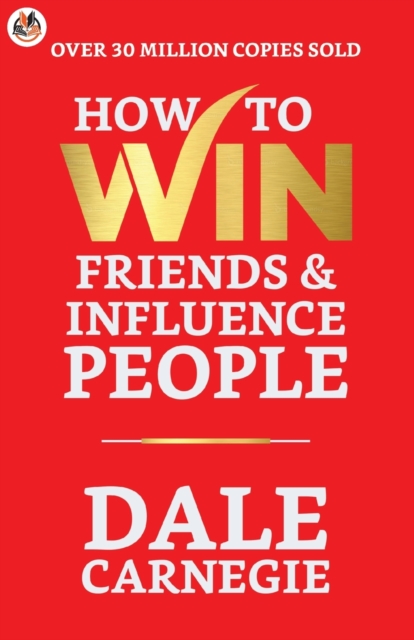 How to Win Friends and Influence People, Paperback / softback Book