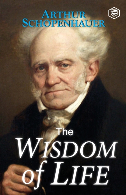 The Wisdom of Life, Paperback / softback Book