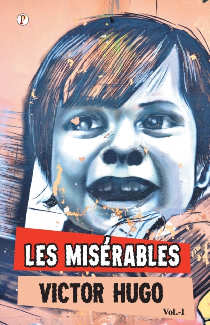 Les Miserables Vol I, Paperback / softback Book