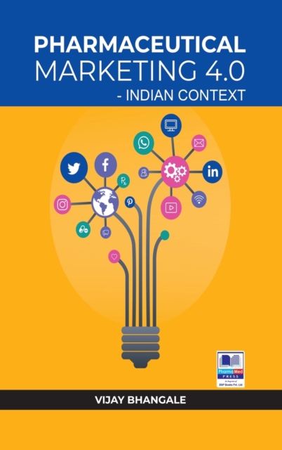 Pharmaceutical Marketing 4.0 : Indian Context, Hardback Book