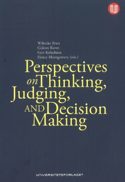 Perspectives on Thinking, Judging & Decision-Making, Paperback / softback Book