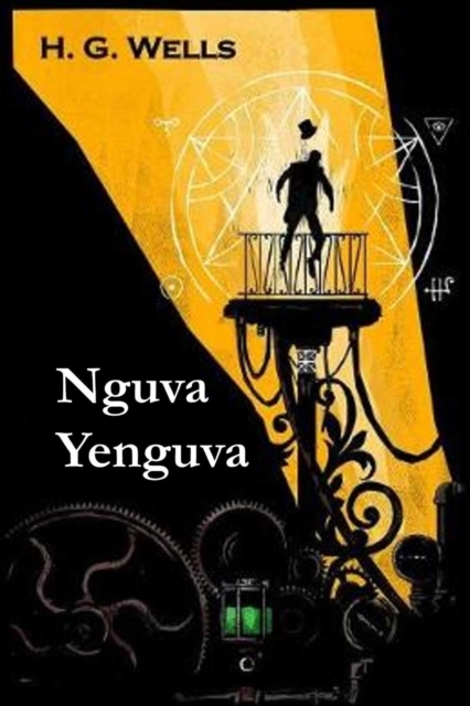 Nguva Yenguva : The Time Machine, Shona Edition, Paperback / softback Book