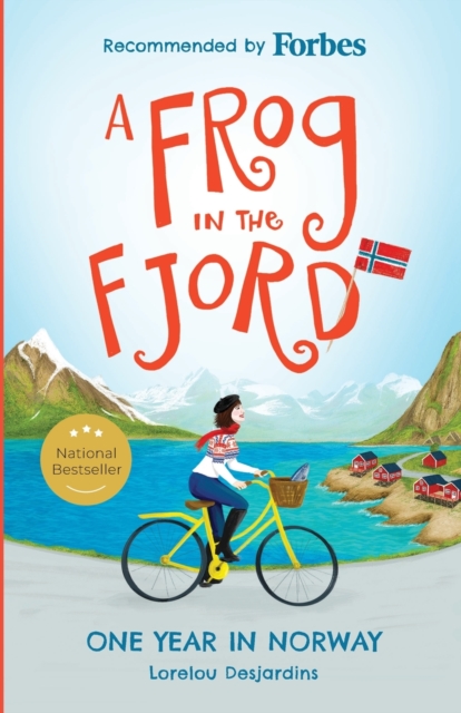 A Frog in the Fjord : One Year in Norway, Paperback / softback Book