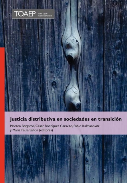 Justicia Distributiva En Sociedades En Transicion, Hardback Book