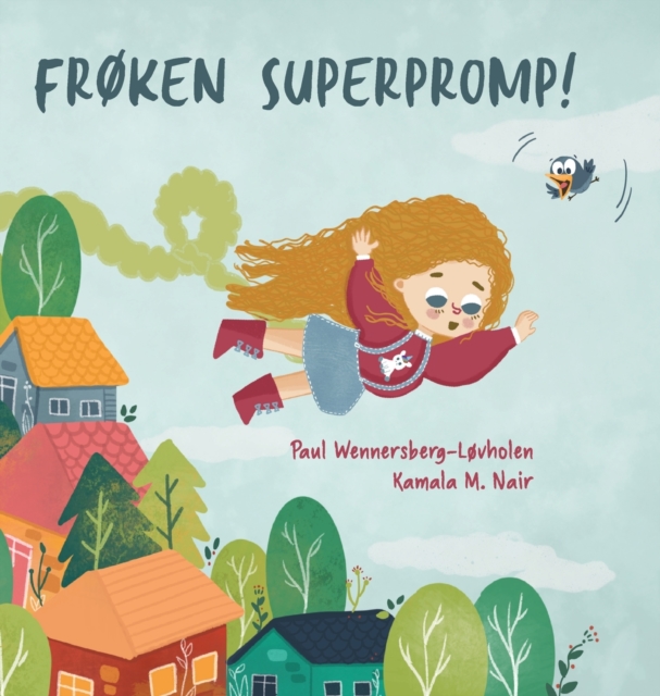 Froken Superpromp! : Norwegian edition, Hardback Book