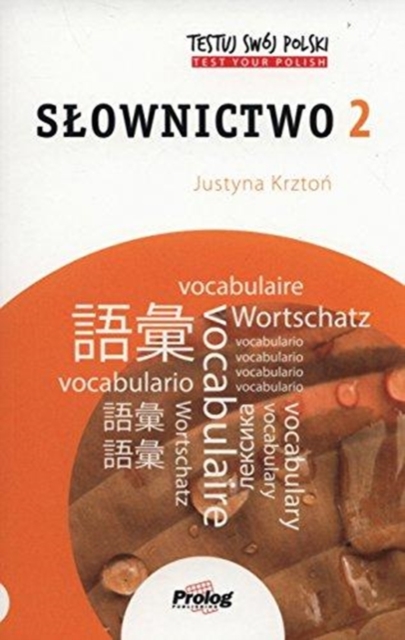 TESTUJ SWOJ POLSKI SLOWNICTWO 2, Paperback Book