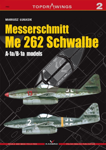 Messerschmitt Me 262 Schwalbe, Paperback / softback Book