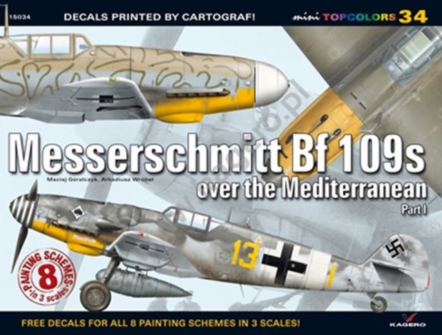 Messerschmitt Bf 109s Over the Mediterranean. Part 1, Paperback / softback Book