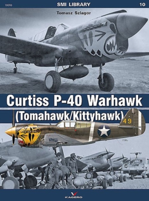 Curtiss P-40 Warhawk : (Tomahawk/Kittyhawk), Paperback / softback Book