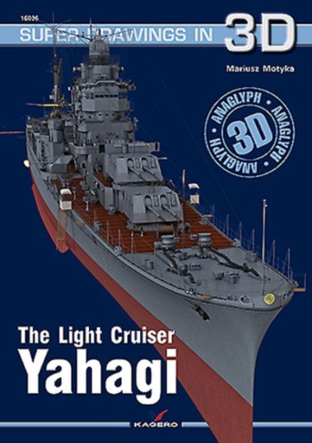 The Light Cruiser Yahagi, Paperback / softback Book