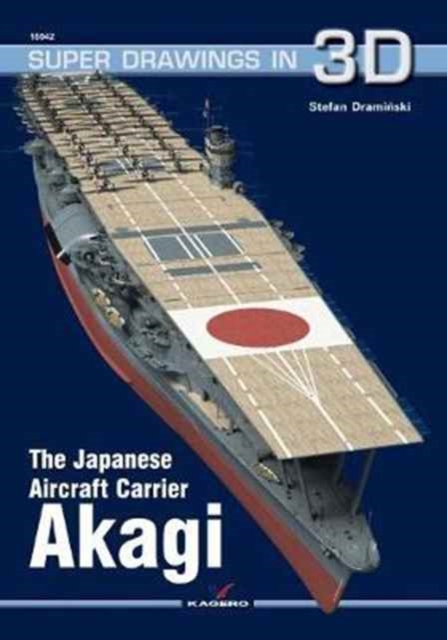 The Japanese Aircraft Carrier Akagi, Paperback / softback Book